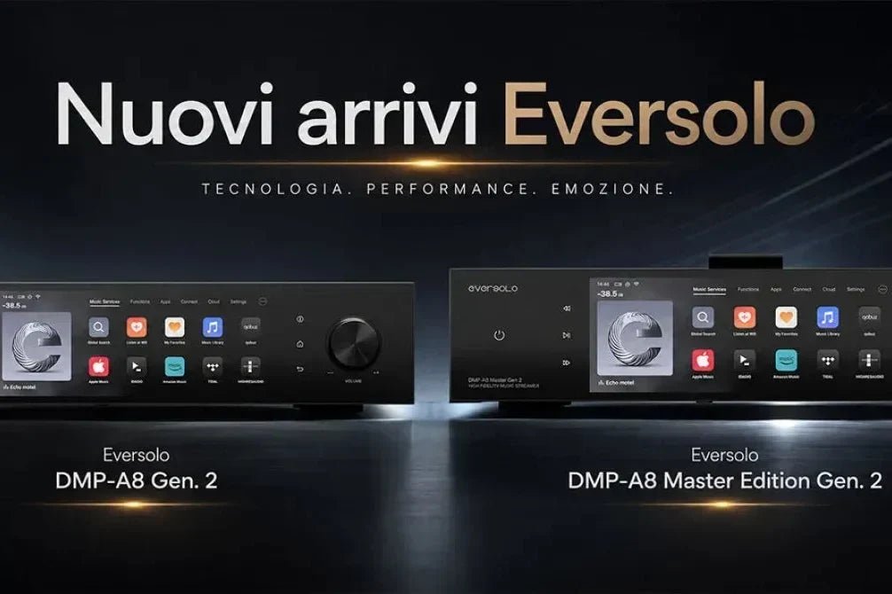 Eversolo DMP-A8 Gen. 2 e Master Edition Gen. 2: tutte le novità e quale scegliere - Soundimage